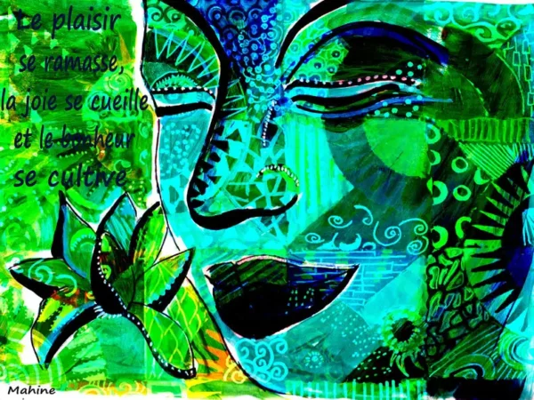 Le bonheur se cultive
